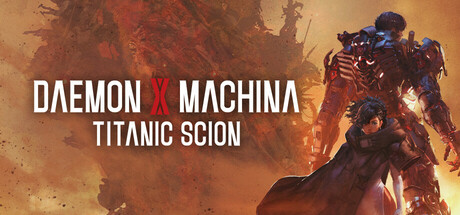 机甲战魔 神话之裔/Daemon x Machina Titanic Scion