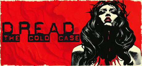 恐惧：悬案/Dread The Cold Case v2025.6.7