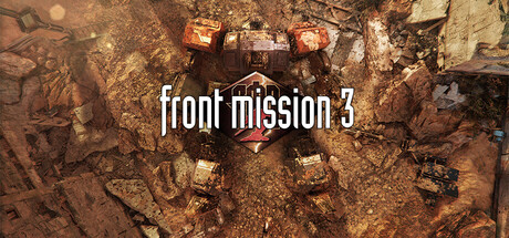 前线任务3：重制版/FRONT MISSION 3 Remake