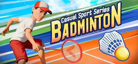 休闲运动系列：羽毛球/Casual Sport Series Badminton v2025.7.12