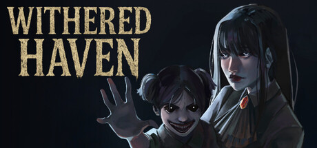 枯萎避风港/Withered Haven v1.12