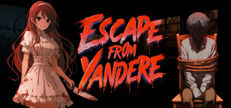 逃离病娇女友 逃离恋物狂/Escape from Yandere