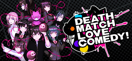 D.M.L.C.！欢闹炸恋生死斗/Death Match Love Comedy! Build(1).21694728