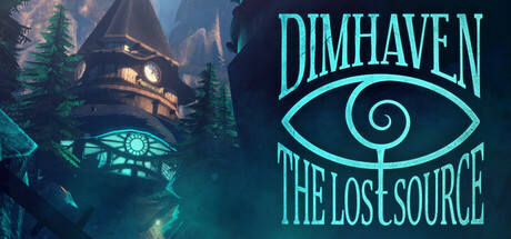 晦港：失落之源/Dimhaven – The Lost Source